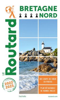 Guide Du Routard : Bretagne Nord (edition 2022/2023) 
