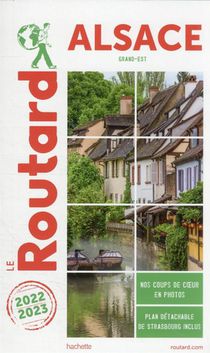 Guide Du Routard ; Alsace (grand-est) (edition 2022/2023) 
