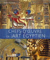 Chefs D'oeuvre De L'art Egyptien 