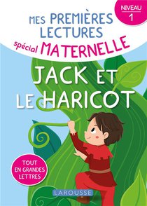 Mes Premieres Lectures Special Maternelle ; Jack Et Le Haricot 