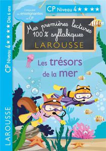 Mes Premieres Lectures 100% Syllabiques : Les Tresors De La Mer ; Cp, Niveau 3 