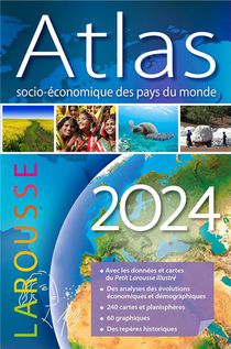 Atlas Socio-economique Des Pays Du Monde (edition 2024) 