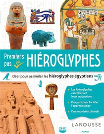 Premiers Pas En Hieroglyphes 