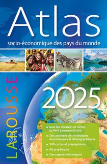 Atlas Socio-economique Des Pays Du Monde (edition 2025) 