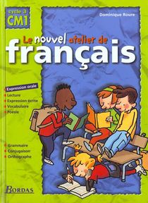 L'atelier De Francais ; Cm1 ; Livre De L'eleve 