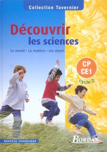 La Decouverte Du Monde ; Cp, Ce1 ; Manuel De L'eleve (edition 2002) 