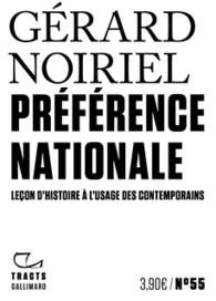 Preference Nationale : Lecon D'histoire A L'usage Des Contemporains 
