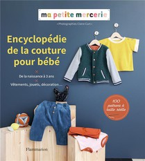 Encyclopedie De La Couture Pour Bebe 