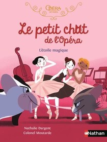 Le Petit Chat De L'opera : L'etoile Magique 