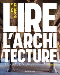 Lire L'architecture : Lexique Visuel (2e Edition) 