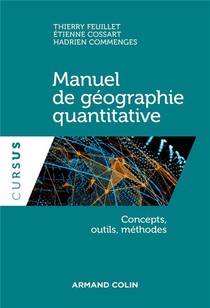 Manuel De Geographie Quantitative ; Concepts, Outils, Methodes 