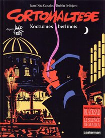 Corto Maltese T.16 ; Nocturnes Berlinois 