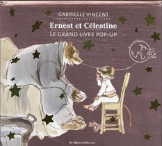 Ernest Et Celestine : Ernest Et Celestine, Le Grand Livre Pop-up 
