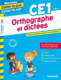 Cahier Du Jour / Cahier Du Soir : Orthographe Et Dictee ; Ce1 