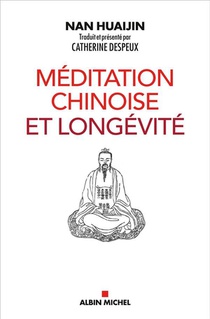Meditation Chinoise Et Longevite 