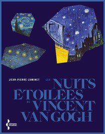 Les Nuits Etoilees De Van Gogh 