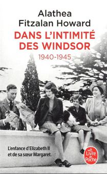 Dans L'intimite Des Windsor : 1940-1945 