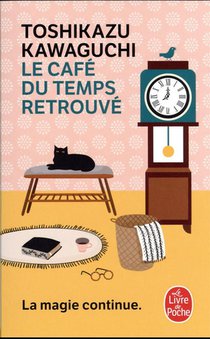 Le Cafe Du Temps Retrouve 