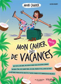 Mon Cahier De Vacances (edition 2022) 