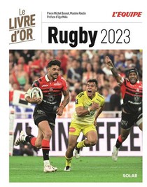 Le Livre D'or Du Rugby (edition 2023) 