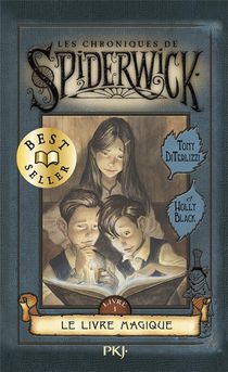 Les Chroniques De Spiderwick Tome 1 : Le Livre Magique 