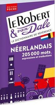 Le Dictionnaire Le Robert & Van Dale Neerlandais 