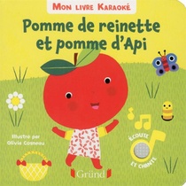 Mon Livre Karaoke ; Pomme De Reinette Et Pomme D'api 