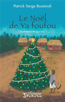 Le Noel De Ya Foufou 