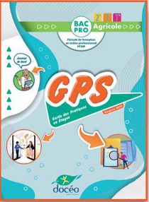 Guide Des Pratiques En Stages : 2de/1re/terminale : Bac Pro Agricole : Manuel Papier (edition 2022) 