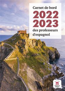 Carnet De Bord Des Professeurs D'espagnol (edition 2022/2023) 