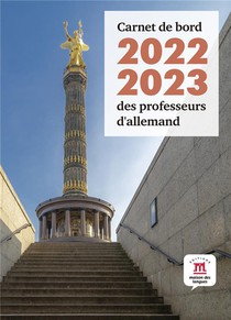 Carnet De Bord Des Professeurs D'allemand (edition 2022/2023) 