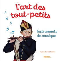 L'art Des Tout-petits : Instruments De Musique 
