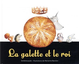 La Galette Et Le Roi 
