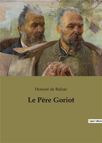 Le Pere Goriot 