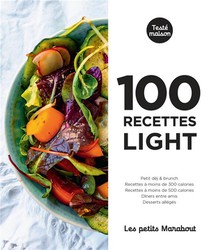 Les Petits Marabout ; 100 Recettes Light 