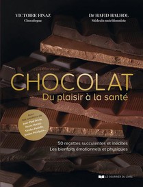 Chocolat : Du Plaisir A La Sante 