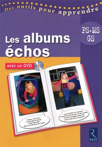 Les Albums Echos ; Ps, Ms, Gs 