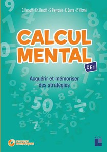 Calcul Mental ; Ce1 ; Acquerir Et Memoriser Des Strategies 