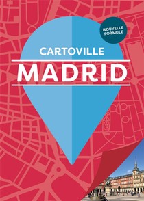 Madrid (edition Augmentee) 