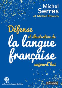 Des chroniques délicieuses pour défendre la langue française...