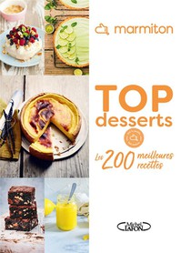 Top Desserts : Les 200 Meilleures Recettes 