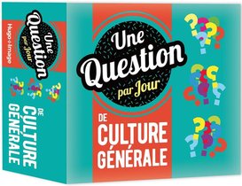 Une Question Par Jour De Culture Generale (edition 2020) 
