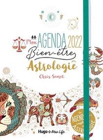 Mon Agenda Astrologie (edition 2022) 
