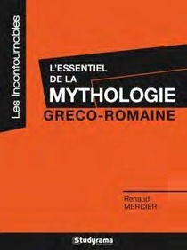 L'essentiel De La Mythologie Greco-romaine 
