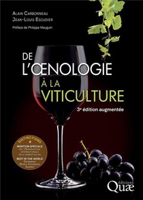 De L'oenologie A La Viticulture (3e Edition) 