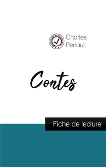 Contes, De Charles Perrault (fiche De Lecture Et Analyse Complete De L'oeuvre) 