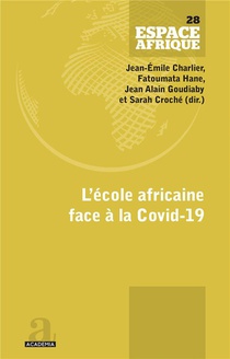 L'ecole Africaine Face A La Covid-19 