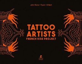 French Kiss : Tatooist Art Book 