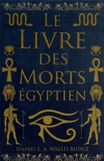 Le Livre Des Morts Egyptien 