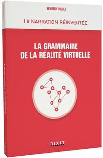La Grammaire De La Realite Virtuelle 